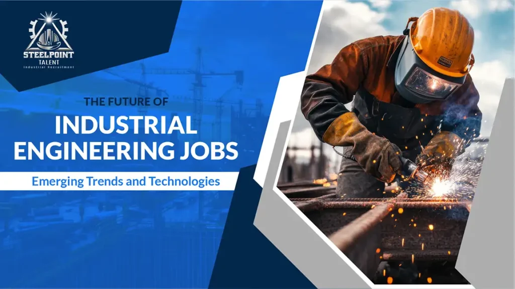 The Future of Industrial Engineering Jobs